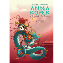 ANNA KOPEK Y EL CORAZON DEL DRAGON