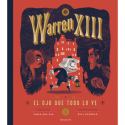 WARREN XIII 1 - EL OJO QUE TODO LO VE