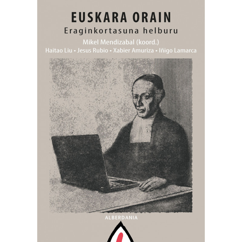 EUSKARA ORAIN - ERAGINKORTASUNA HELBURU