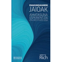 EMAKUMEAGANDIK JAIOAK - AMATASUNA ESPERIENTZIA ETA INSTITUZIO GISA