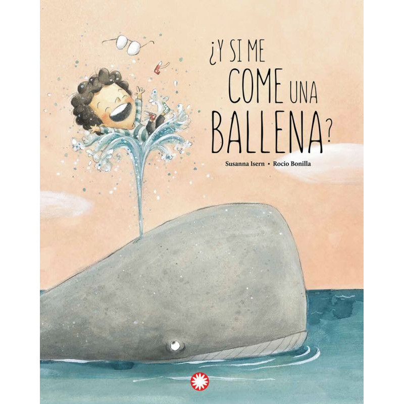 ¿Y SI ME COME UNA BALLENA?