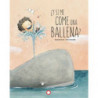 ¿Y SI ME COME UNA BALLENA?