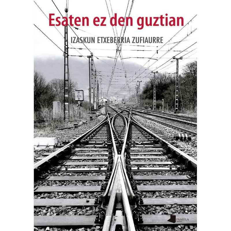 ESATEN EZ DEN GUZTIAN
