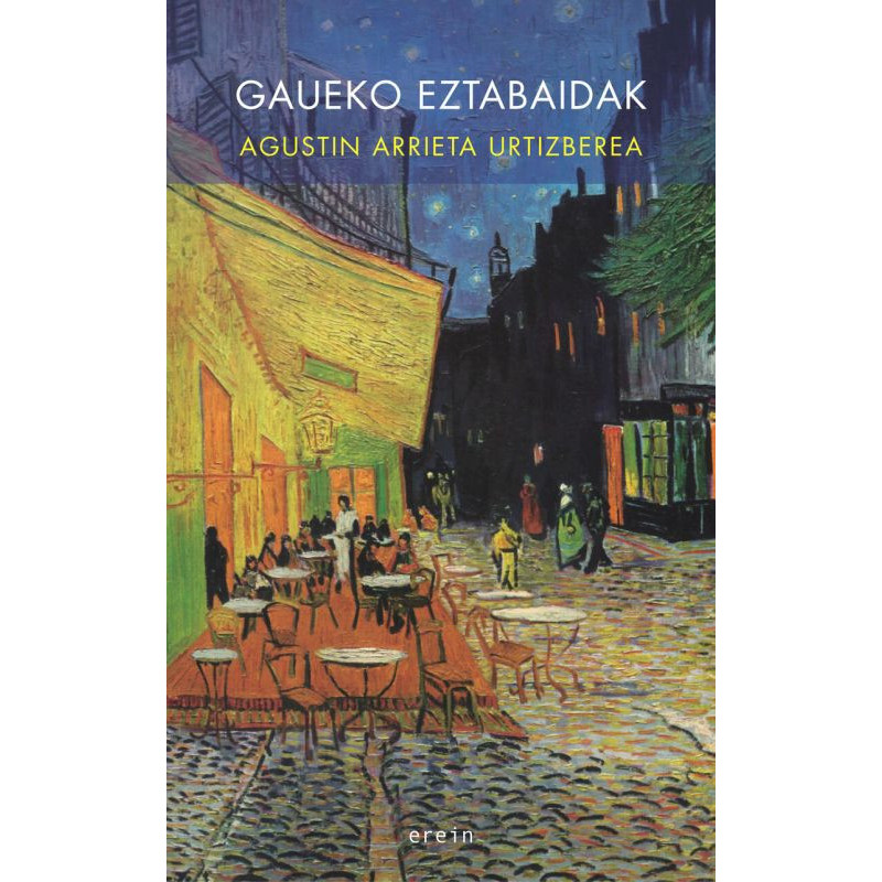 GAUEKO EZTABAIDAK