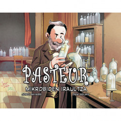 PASTEUR - MIKROBIOEN IRAULTZA - ZIENTZILARIAK