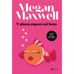 Y AHORA SUPERA MI BESO