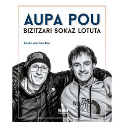 AUPA POU, BIZITZA SOKAZ LOTUTA