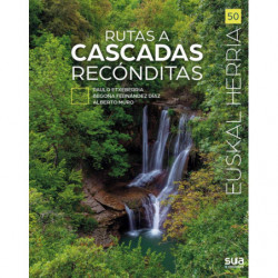 RUTAS A CASCADAS RECONDITAS