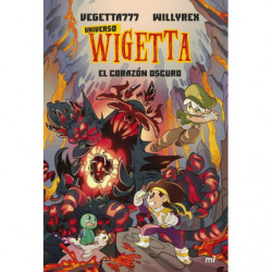 UNIVERSO WIGETTA 3 - EL CORAZON OSCURO