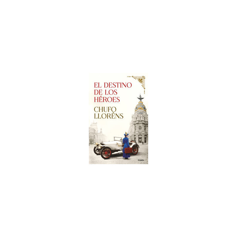 EL DESTINO DE LOS HEROES