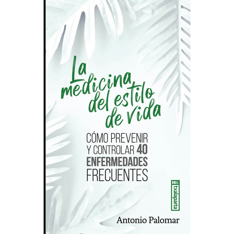 LA MEDICINA DEL ESTILO DE VIDA