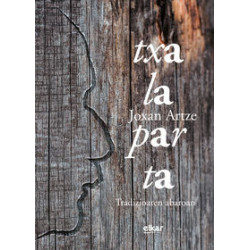 TXALAPARTA - TRADIZIOAREN ABAROAN