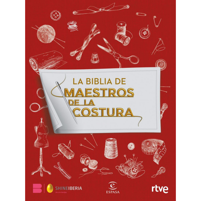 LA BIBLIA DE MAESTROS DE LA COSTURA