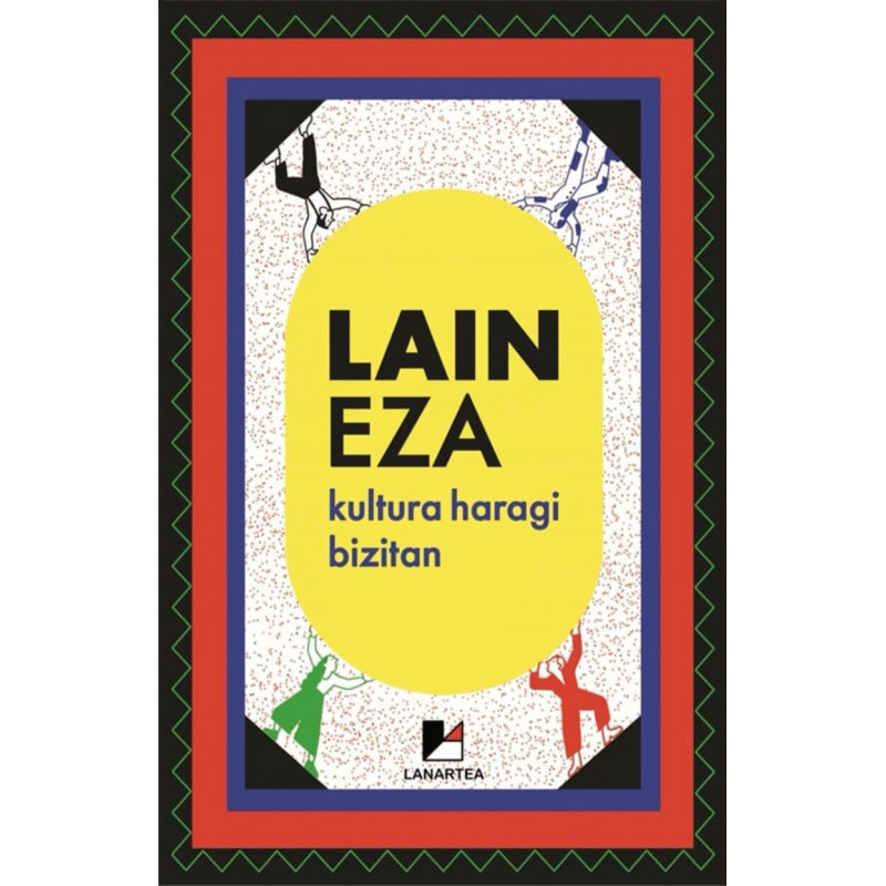 LAINEZA. KULTURA HARAGI BIZITAN