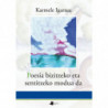 POESIA BIZITZEKO ETA SENTITZEKO MODUA DA