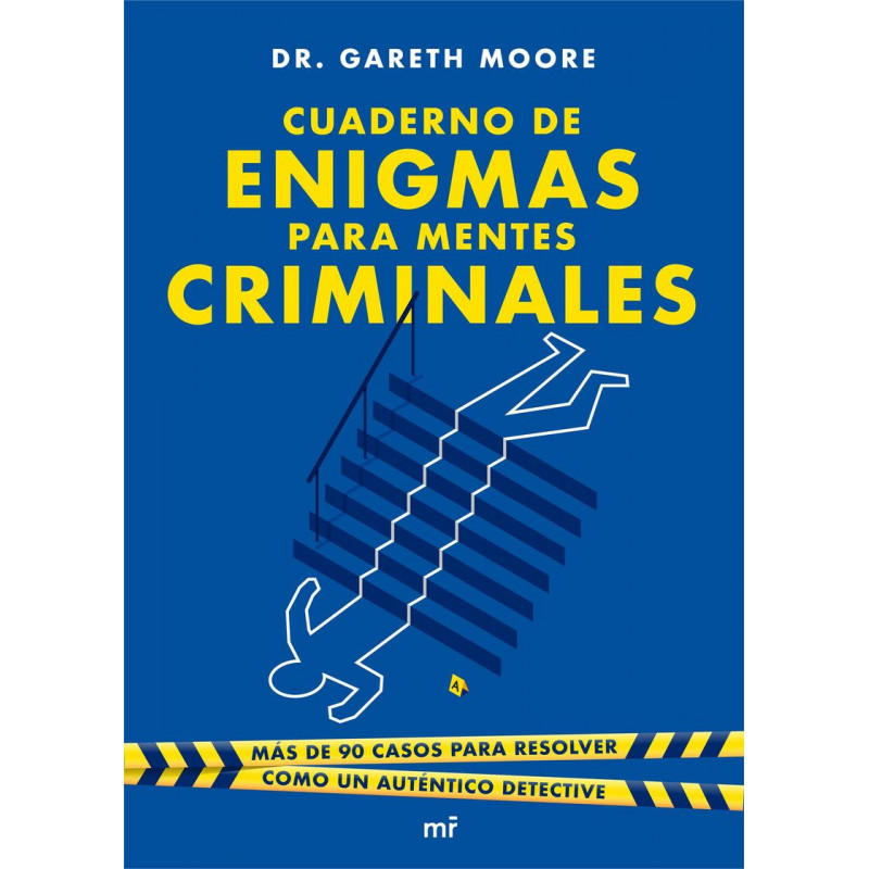 CUADERNO DE ENIGMAS PARA MENTES CRIMINALES