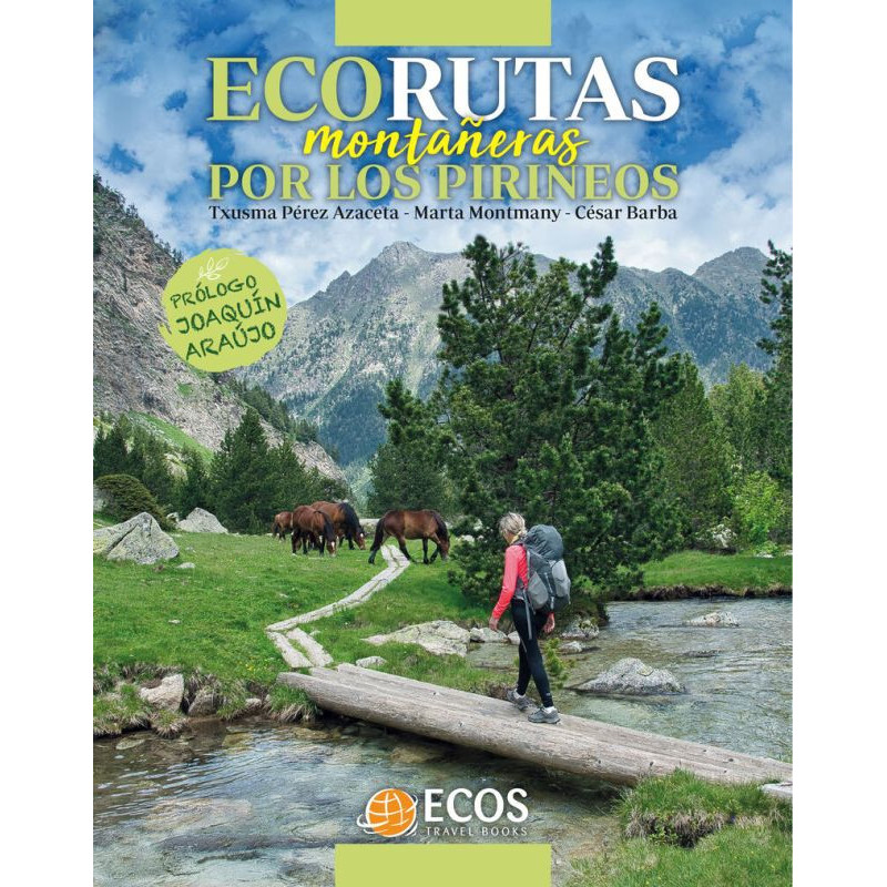 ECORUTAS MONTAÑERAS POR LOS PIRINEOS