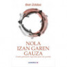 NOLA IZAN GAREN GAUZA - EUSKAL GATAZKAREN INGURUKO IPUIN (IA) GUZTIAK
