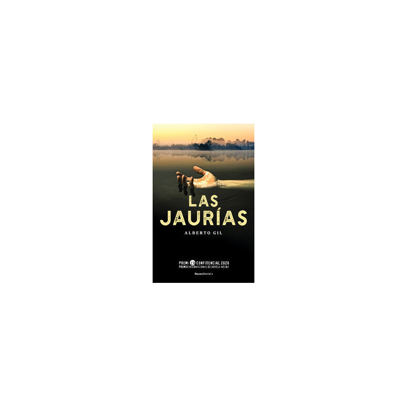 JAURIAS, LAS (PREMIO LH CONFIDENCIAL DE NOVELA NEGRA 2020)