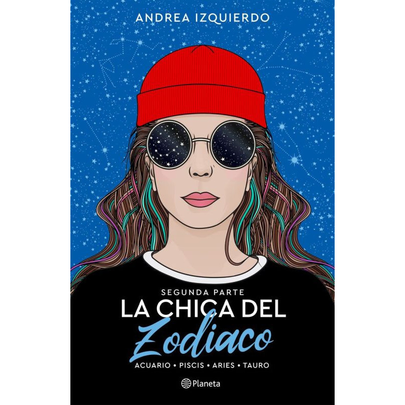 LA CHICA DEL ZODIACO (SEGUNDA PARTE) - ACUARIO. PISCIS. ARIES TAURO