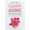 HAPPY AGING