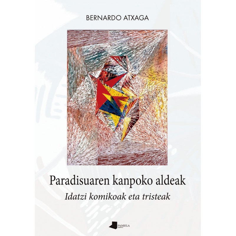 PARADISUAREN KANPOKO ALDEAK - IDATZI KOMIKOAK ETA TRISTEAK