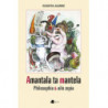 AMANTALA TA MANTELA - PHILOSOPHIA & OILO ZOPIA