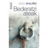BEDERATZI ATEAK