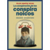 LA CONSPIRACION DE LOS CONSPIRANOICOS