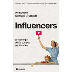 INFLUENCERS - LA IDEOLOGIA DE LOS CUERPOS PUBLICITARIOS
