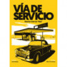 VIA DE SERVICIO