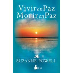 VIVIR EN PAZ, MORIR EN PAZ