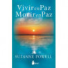 VIVIR EN PAZ, MORIR EN PAZ
