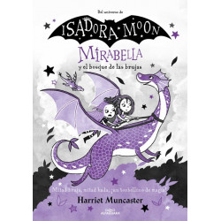 MIRABELLA 4 - MIRABELLA Y EL BOSQUE DE LAS BRUJAS