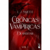 DESPERTAR (CRONICAS VAMPIRICAS 1)