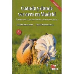 (2 ED) CUANDO Y DONDE VER AVES EN MADRID