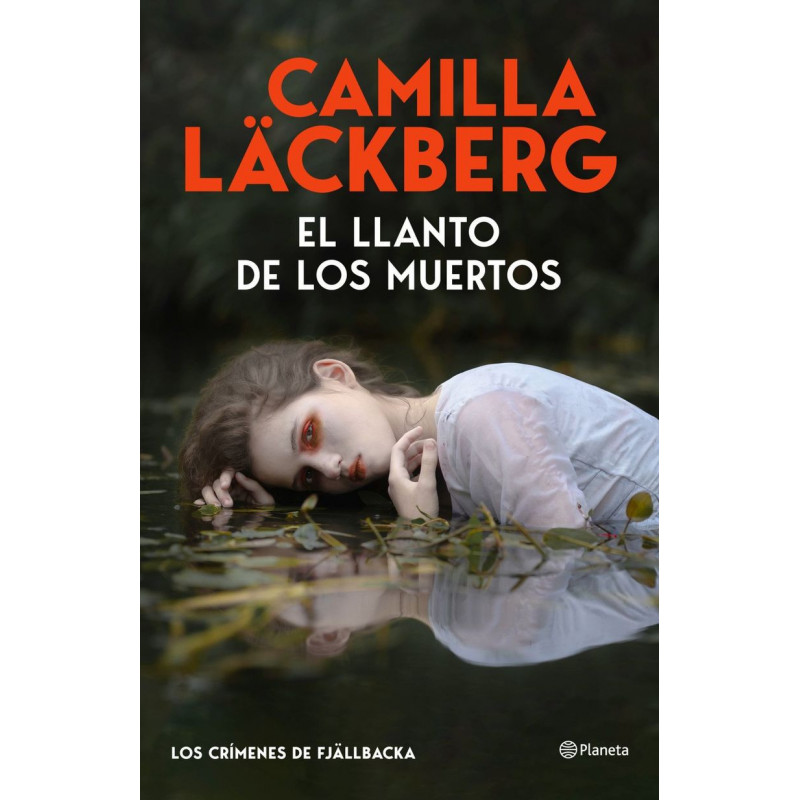 EL LLANTO DE LOS MUERTOS (LOS CRIMENES DE FJLLBACKA)