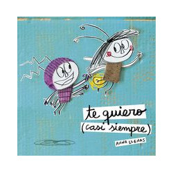 TE QUIERO (CASI SIEMPRE)