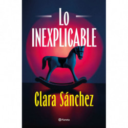 LO INEXPLICABLE