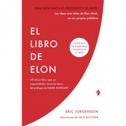EL LIBRO DE ELON - UNA GUIA HACIA EL PROPOSITO Y EL EXITO