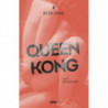 QUEEN KONG