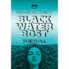 FORTUNA - BLACKWATER BOST