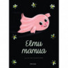 ELMU MAMUA