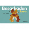 BESARKADEN FAUNA