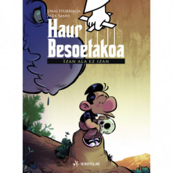 HAUR BESOETAKOA - IZAN ALA EZ IZAN
