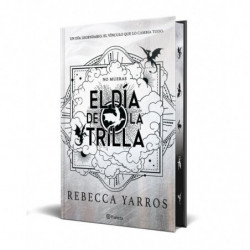 EL DIA DE LA TRILLA (EMPIREO) (ED. LIMITADA CON CANTOS TINTADOS)