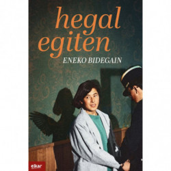 HEGAL EGITEN (EKE-ELKAR FUNDAZIOA SORMEN BEKA)