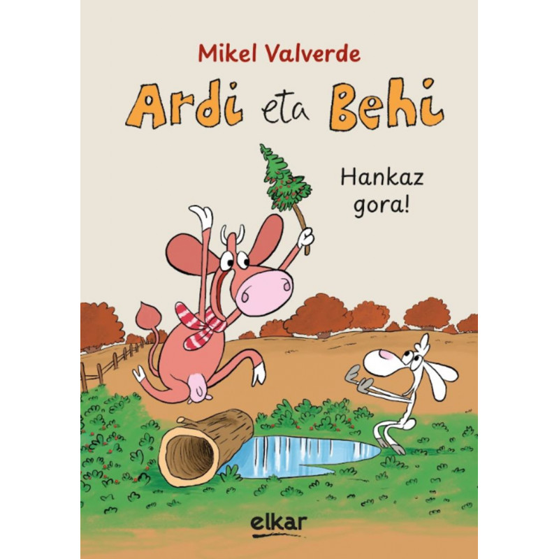 ARDI ETA BEHI - HANKAZ GORA!