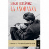 LA AÑORANZA (FINALISTA PREMIO PLANETA 2026)
