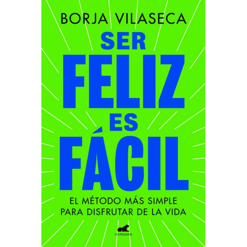 SER FELIZ ES FACIL